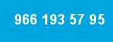 966 193 57 95